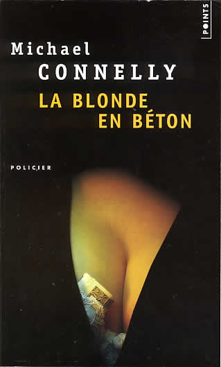 La blonde en béton, polar de Michael Connelly
