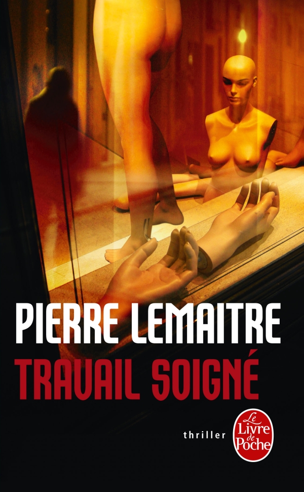 Travail soigné de Pierre Lemaitre
