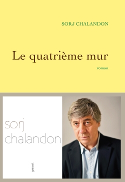 La quatrième mur de Sorj Chalandon - Grasset
