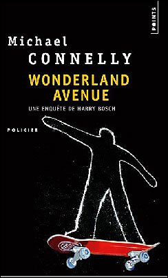 Wonderland Avenue, polar de Michael Connelly