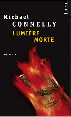 Lumière morte, polar de Michael Connelly