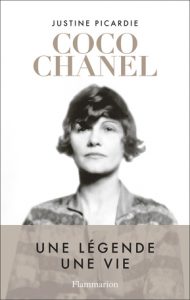 Coco Chanel. Une biographie de Justine Picardie