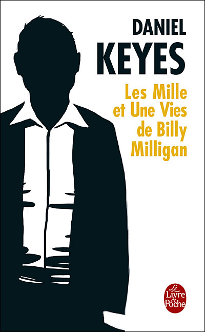  Les mille et une vies de Billy Milligan de Daniel Keyes