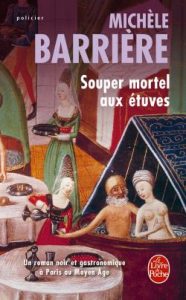 Souper mortel aux étuves
