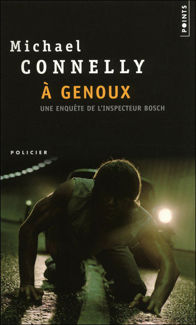 À genoux, polar de Michael Connelly