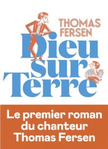 Dieu sur Terre de Thomas FERSEN