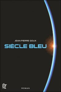 Le siècle bleu de Jean-Pierre Goux