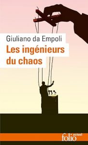 "Les Ingénieurs du chaos" de Giuliano da Empoli